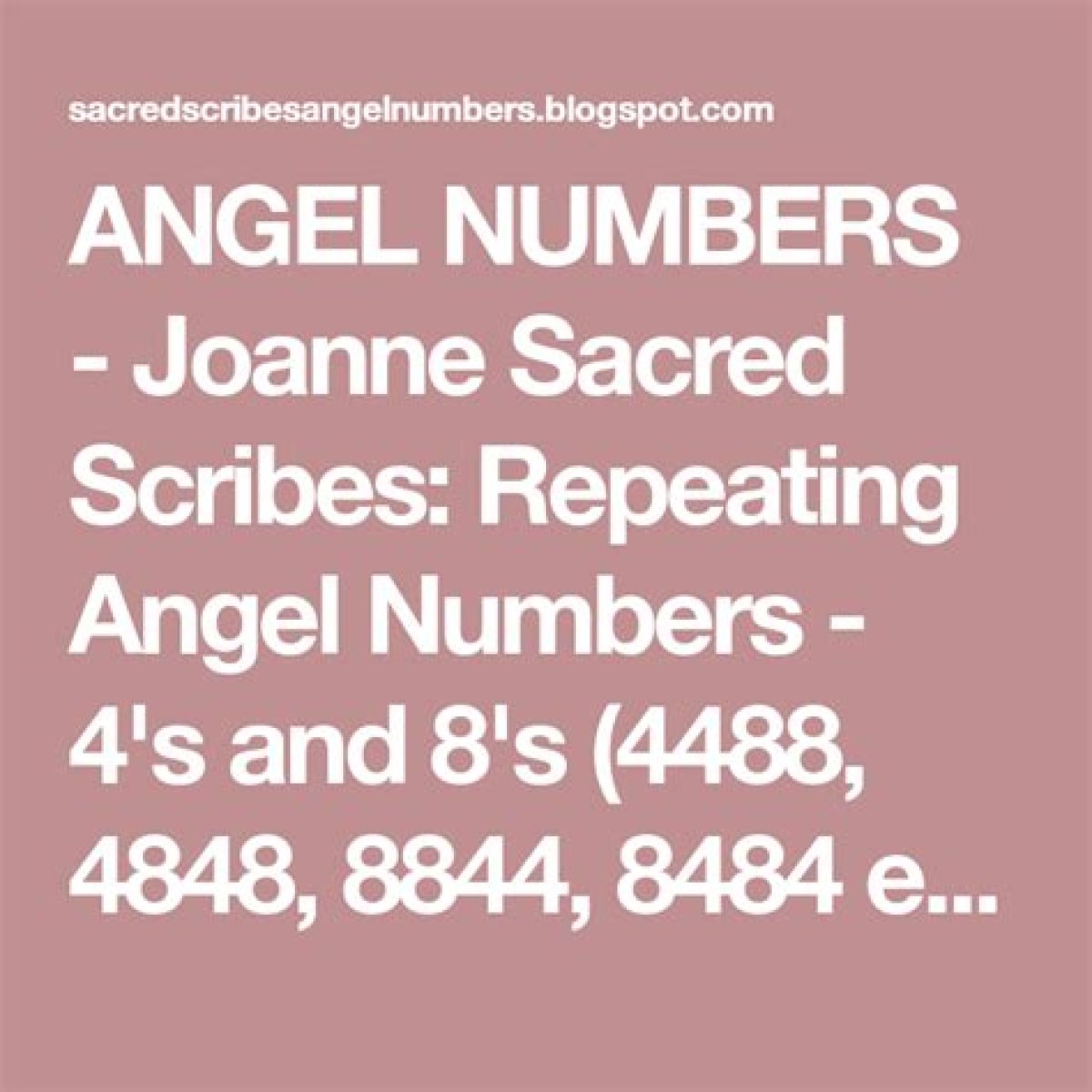 Repeating Angel Numbers - 4's and 8's (4488, 4848, 8844, 8484 etc)