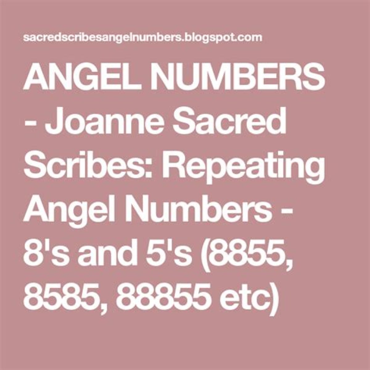 Repeating Angel Numbers - 8's and 5's (8855, 8585, 88855 etc)